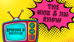 The-Nick-and-Jim-Show-ep9