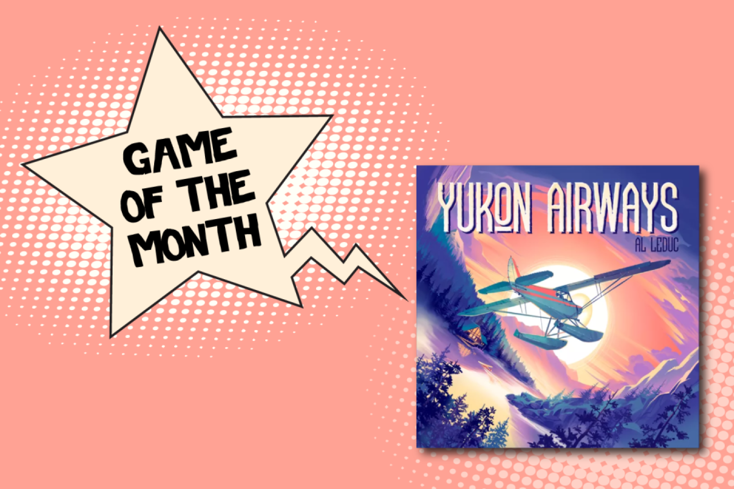 Yukon Airways Game of the Month Header Image