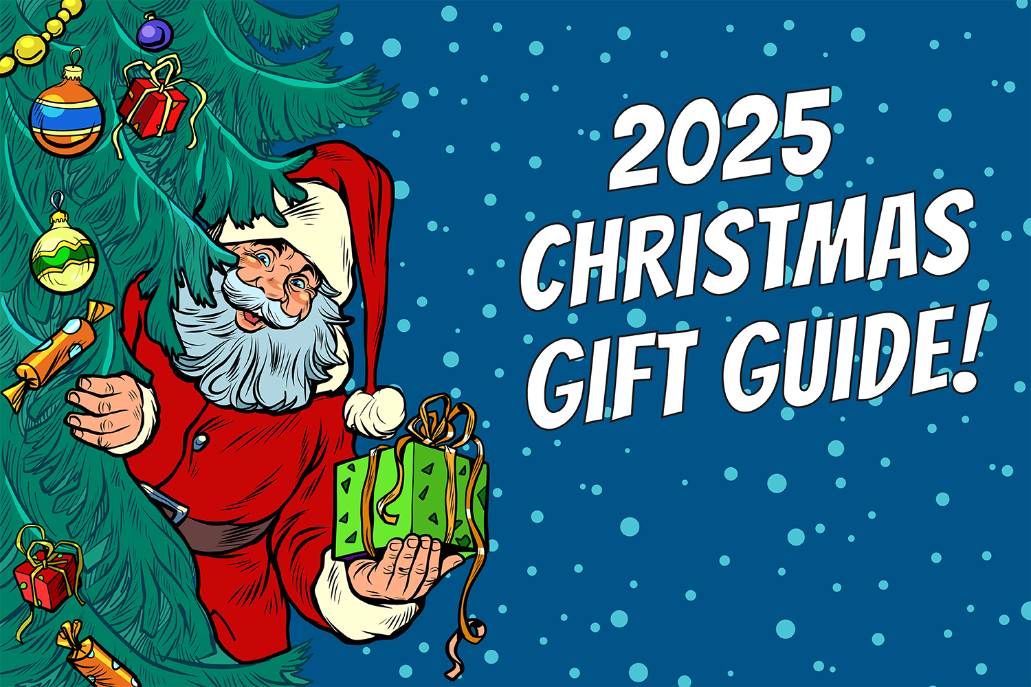 Christmas Gift Guide 2025